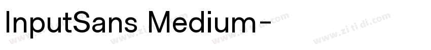 InputSans Medium字体转换